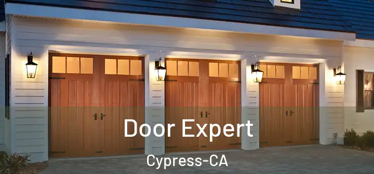  Door Expert Cypress-CA